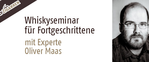 Whiskyseminar für Fortgeschrittene