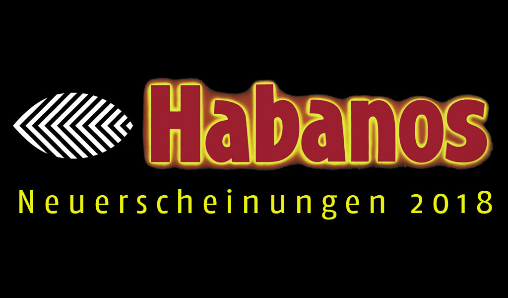 Habanos Neuerscheinungen 2018