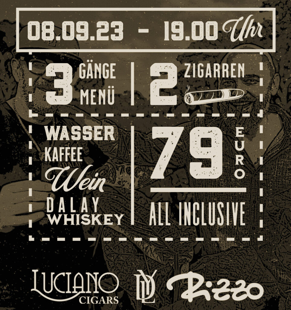 Dalay Zigarrenevent im Rizzo Restaurant mit Luciano cigars